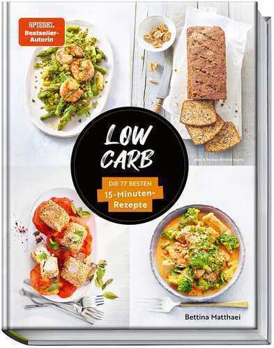 Low Carb — Bettina Matthaei