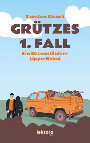 Grützes 1. Fall — Karsten Strack