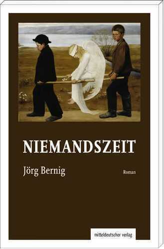 Niemandszeit — Jorg Bernig