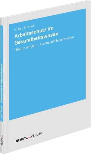 Arbeitsschutz im Gesundheitswesen
