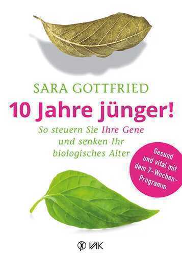 10 Jahre jünger! — Sara Gottfried