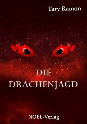 Die Drachenjagd — Tary Ramon