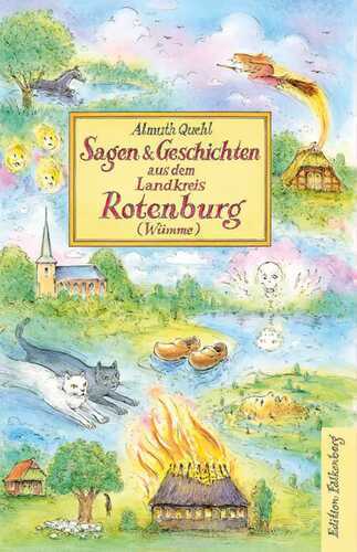 Sagen und Geschichten aus dem Landkreis Rotenburg (Wümme)