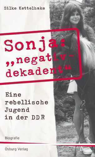 Sonja "negativ - dekadent"