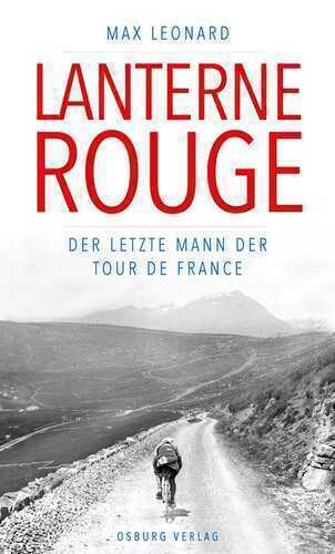 Lanterne Rouge — Max Leonard,
