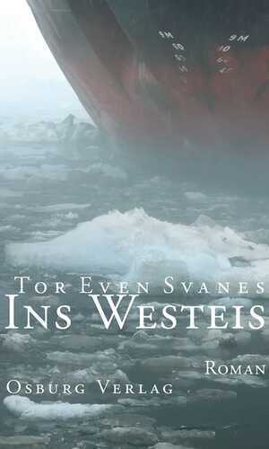 Ins Westeis — Tor Even Svanes