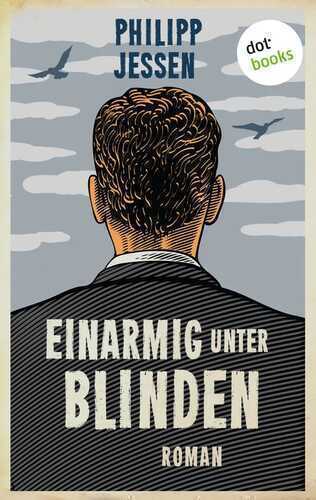 Einarmig unter Blinden