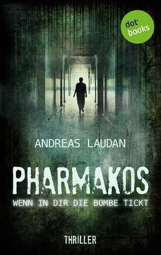 PHARMAKOS - Wenn in dir die Bombe tickt