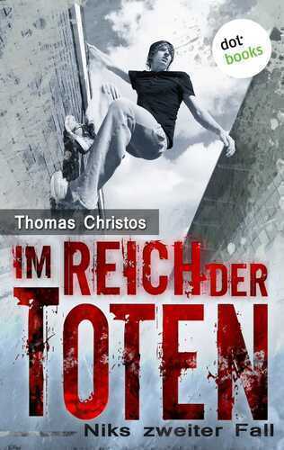Im Reich der Toten - Niks zweiter Fall