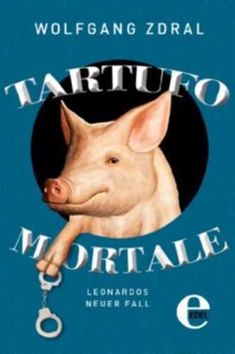 Tartufo mortale: Leonardos neuer Fall