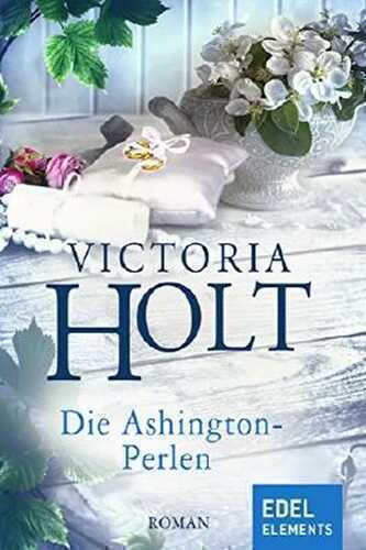 Die Ashington-Perlen — Victoria Holt