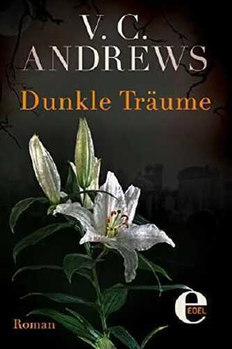 Dunkle Träume — V. C. Andrews