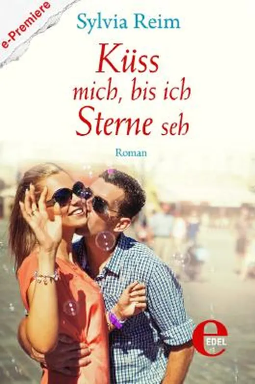 Küss mich, bis ich Sterne seh!