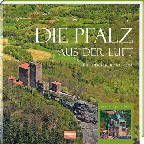 Die Pfalz aus der Luft