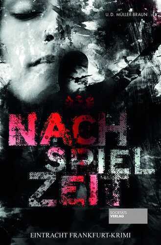 Nachspielzeit — Dana Müller-Braun