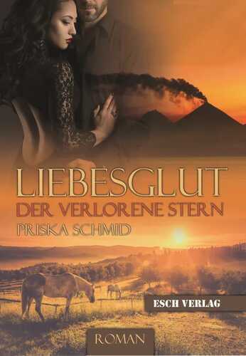 Liebesglut — Priska Schmid
