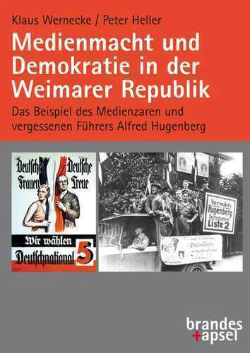 Medienmacht und Demokratie in der Weimarer Republik