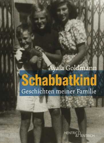 Schabbatkind — Ayala Goldmann