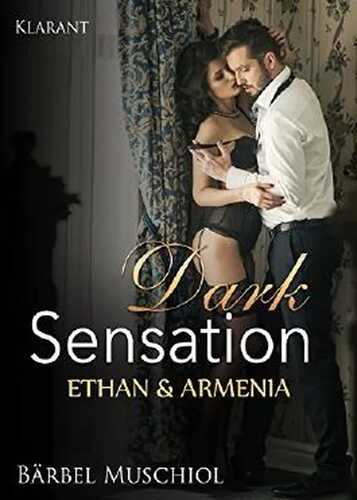Dark Sensation - Ethan und Armenia