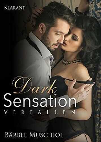 Dark Sensation - Verfallen