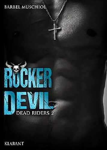 Rocker Devil - Dead Riders 2 — Bärbel Muschiol