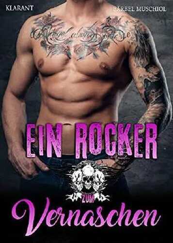 Ein Rocker zum Vernaschen (Black Angels 4)