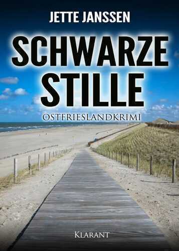 Schwarze Stille. Ostfrieslandkrimi