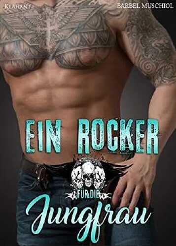 Ein Rocker für die Jungfrau (Black Angels 8)