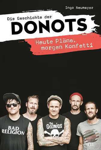 Die Geschichte der Donots — Ingo Neumayer