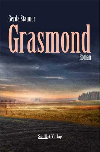 Grasmond — Gerda Stauner