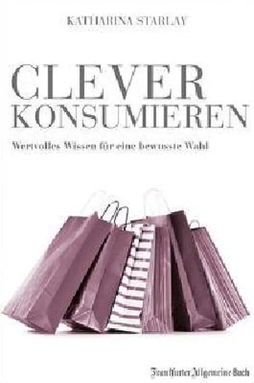 Clever konsumieren