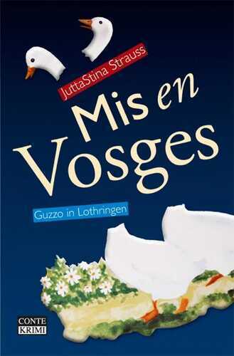 Mis en Vosges — JuttaStina Strauss