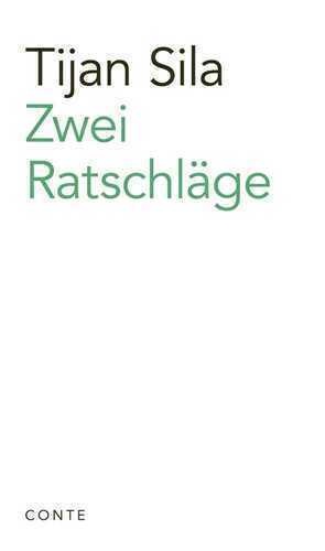 Zwei Ratschläge