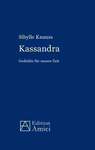 Kassandra — Sibylle Knauss
