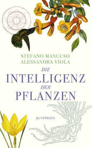 Die Intelligenz der Pflanzen — Stefano Mancuso,