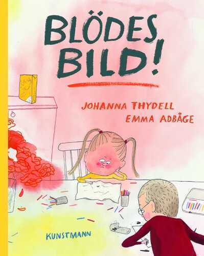 Blödes Bild! — Johanna Thydell