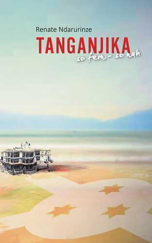 Tanganjika — Renate Ndarurinze