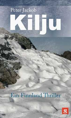 Kilju - Ein Finnlandthriller