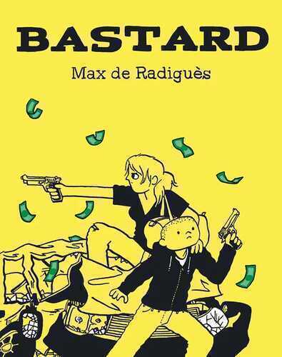 Bastard — Max de Radiguès