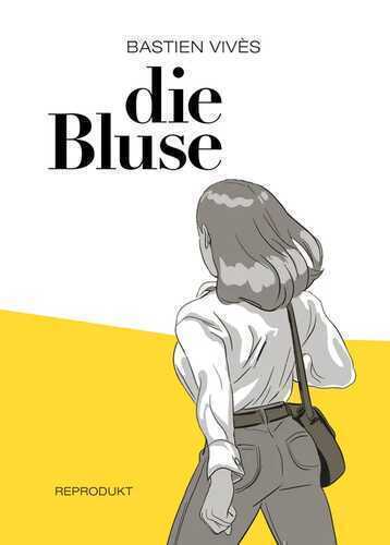 Die Bluse — BASTIEN VIVES