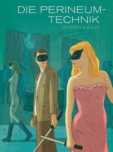 Die Perineum-Technik — Florent Ruppert,