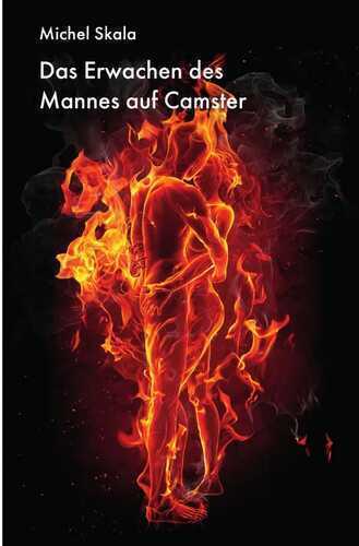 Das Erwachen des Mannes auf Camster