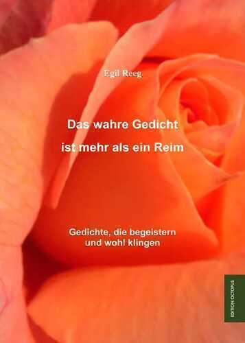 Das wahre Gedicht ist mehr als ein Reim