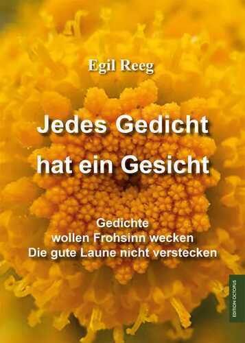 Jedes Gedicht hat ein Gesicht