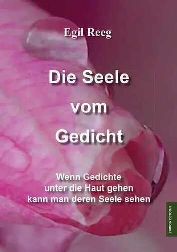 Die Seele vom Gedicht