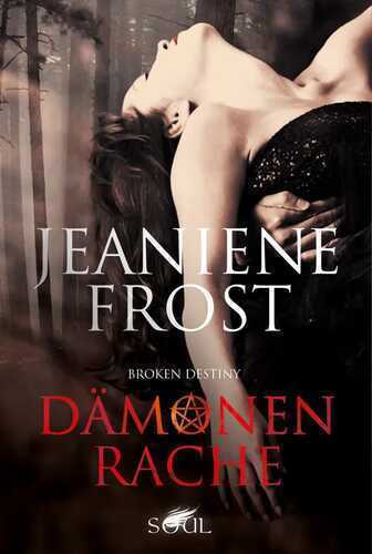 Dämonenrache — Jeaniene Frost