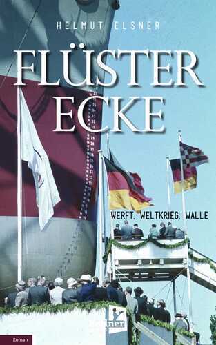 Flüsterecke — Helmuth Elsner
