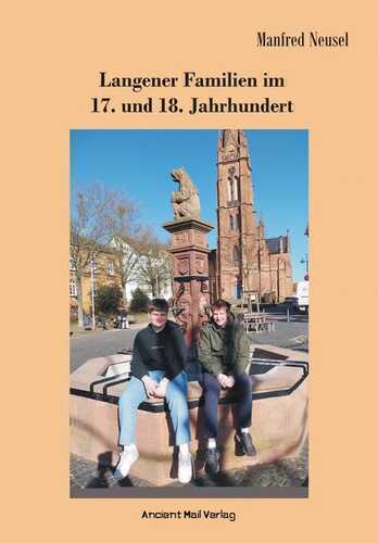 Langener Familien im 17. und 18. Jahrhundert