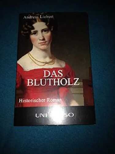 Das Blutholz