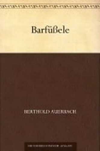 Barfüßele — Berthold Auerbach